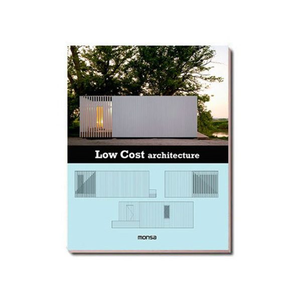 Low cost architecture libro monsa